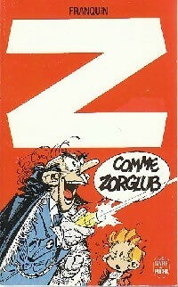 Livrenpoche : Z comme Zorglub - Franquin - Livre