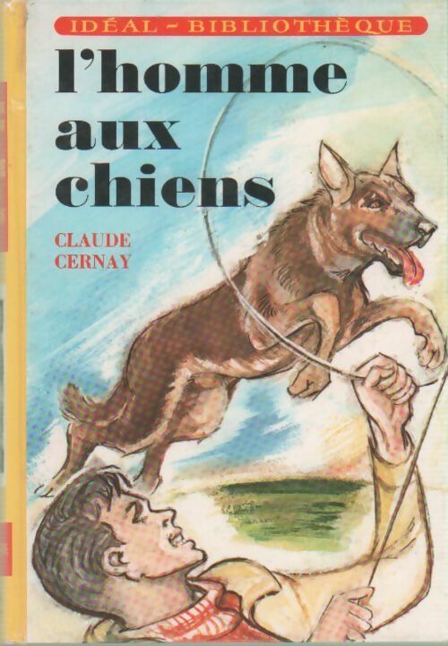 Livrenpoche : L'homme aux chiens - Claude Cernay - Livre