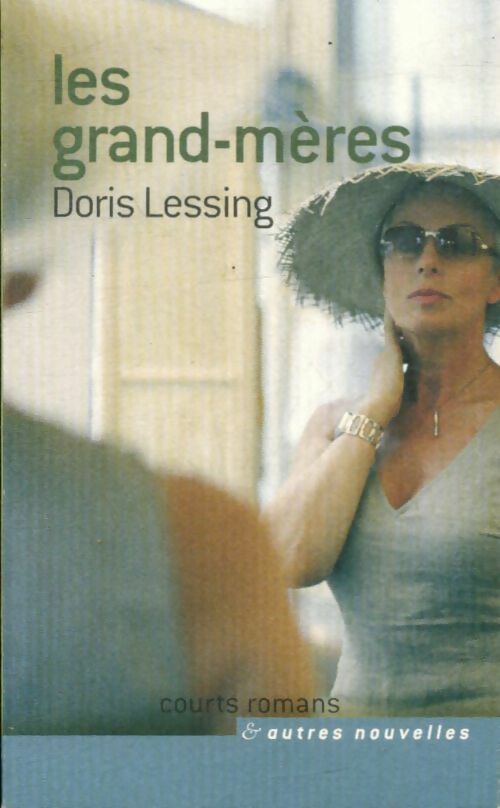 Les grand-mères - Doris Lessing -  Courts romans - Livre