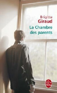 Livrenpoche : La chambre des parents - Brigitte Giraud - Livre