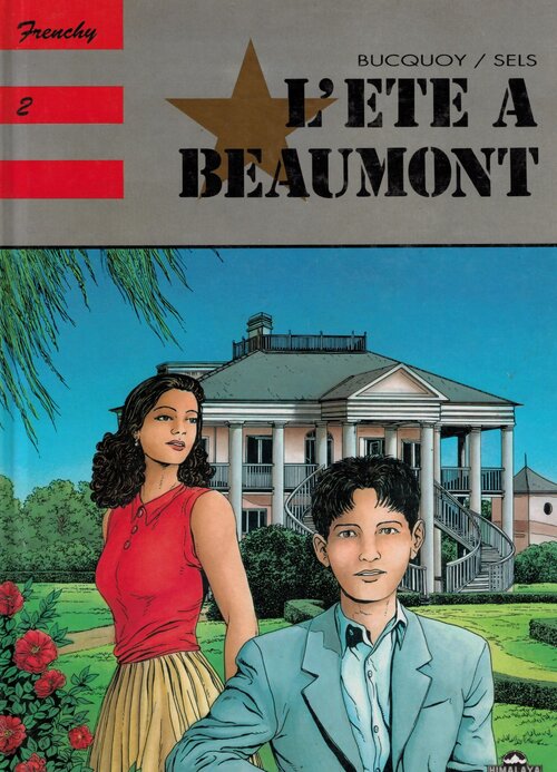 Livrenpoche : Frenchy Tome II : L'été à Beaumont - Jan Bucquoy - Livre