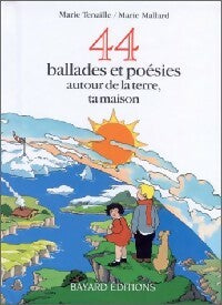 Livrenpoche : 44 Ballades et poésies - Marie Tenaille - Livre