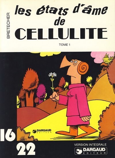 Les états d'âme de cellulite - Claire Bretécher - Livre