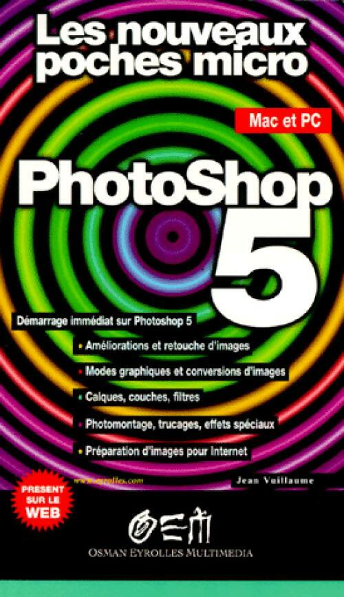 Livrenpoche : Photoshop 5 - Jean Vuillaume - Livre