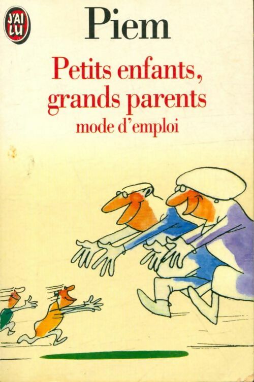 Livrenpoche : Petits enfants, grands parents mode d'emploi - Piem - Livre