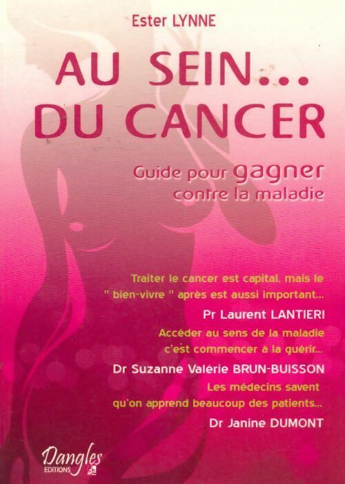 Livrenpoche : Au sein... Du cancer - Ester Lynne - Livre