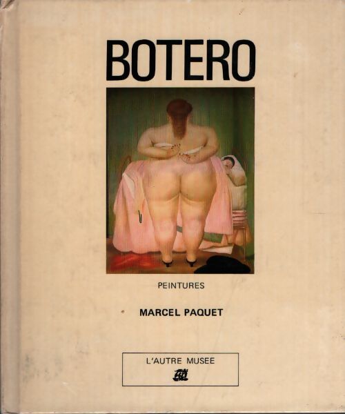 Botero - Marcel Paquet - Livre