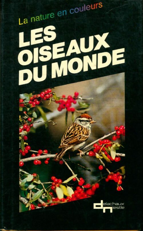 Livrenpoche : Les oiseaux du monde - Inconnu - Livre
