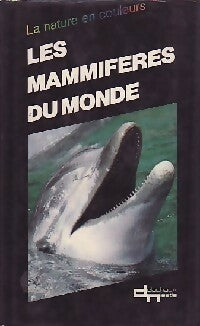 Livrenpoche : Les mammifères du monde - Inconnu - Livre