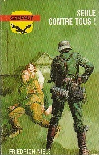 Livrenpoche : Seule contre tous - Friedrich Niels - Livre