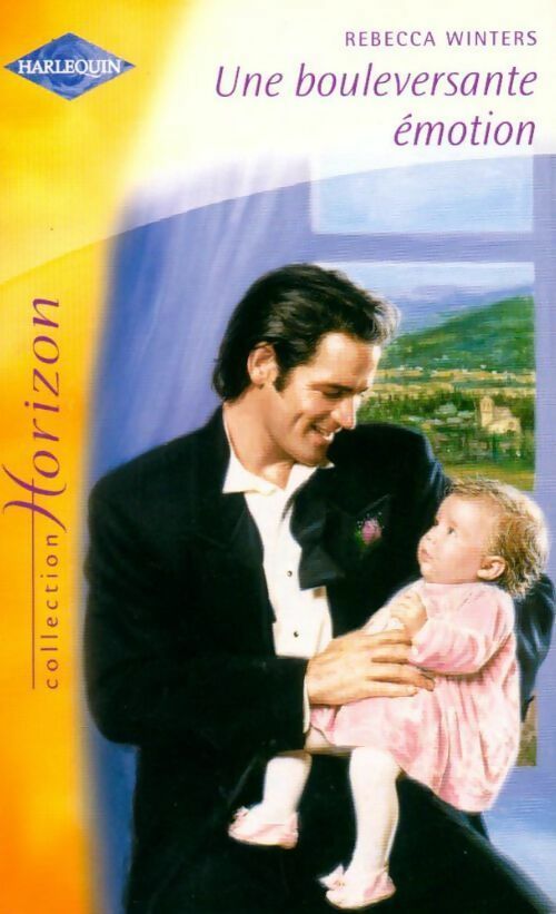 Livrenpoche : Une bouleversante émotion - Rebecca Winters - Livre