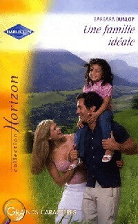 Livrenpoche : Une famille idéale - Barbara Dunlop - Livre