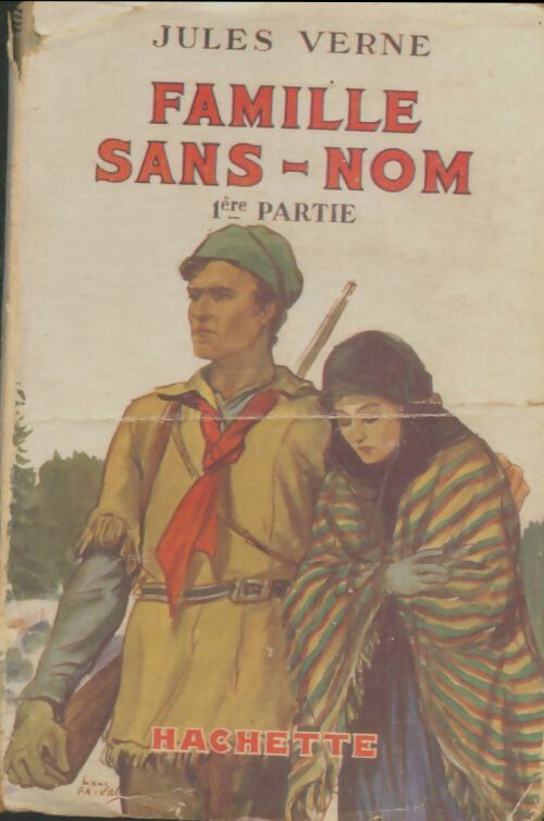 Livrenpoche : Famille Sans-Nom Tome I - Jules Verne - Livre