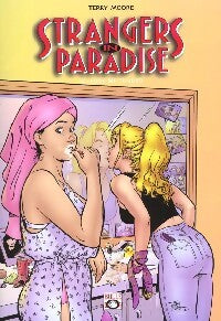 Strangers in paradise Tome IV : Love me tender - Terry Moore - Livre