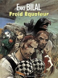Livrenpoche : Froid équateur - Enki Bilal - Livre