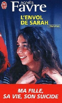 Livrenpoche : L'envol de Sarah - Agnès Favre - Livre