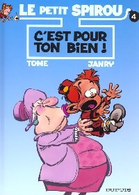 C'est pour ton bien - Tome - Livre