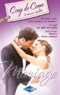 Livrenpoche : Spécial Mariage - Jill Marie Landis, Jo Leigh, Jackie Braun - Livre