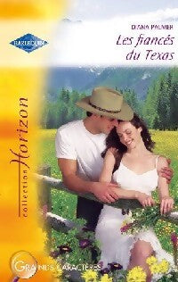 Les fiancés du Texas - Diana Palmer - Livre
