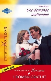 Livrenpoche : Une demande inattendue / Un père au grand coeur - Sharon De Vita, Trish Wylie - Livre