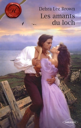Les amants du loch - Debra Lee Brown - Livre