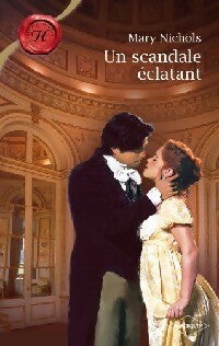Livrenpoche : Un scandale éclatant - Mary Nichols - Livre