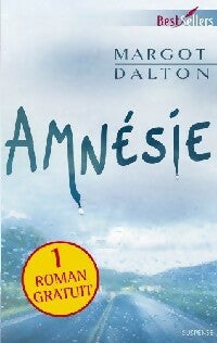 Livrenpoche : Amnésie - Margot Dalton - Livre