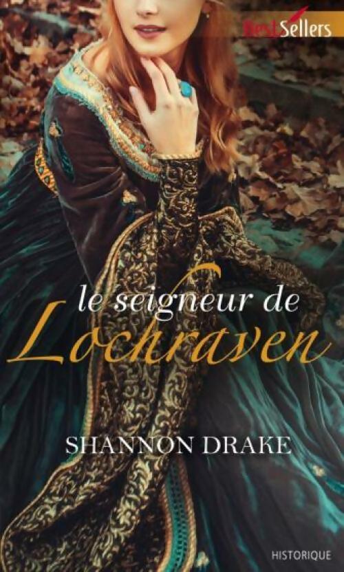 Livrenpoche : Le seigneur de Lochraven - Shannon Drake - Livre