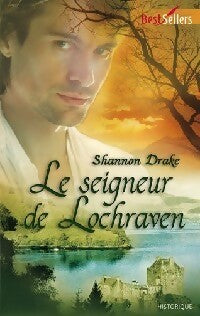 Livrenpoche : Le seigneur de Lochraven - Shannon Drake - Livre