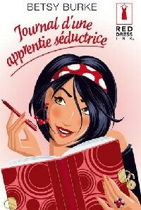 Livrenpoche : Journal d'une apprentie séductrice - Betsy Burke - Livre