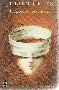 Livrenpoche : L'apprenti psychiatre - Julien Green - Livre