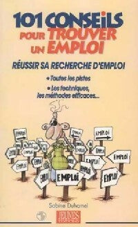 Livrenpoche : 101 Conseils pour trouver un emploi - Sabine Duhamel - Livre