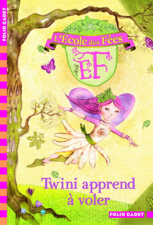 Livrenpoche : L'école des fées Tome I : Twini apprend à voler - Titiana Woods - Livre