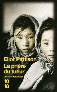 Livrenpoche : La prière du tueur - Eliot Pattison - Livre