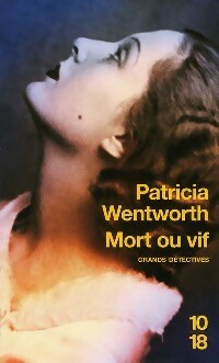 Livrenpoche : Mort ou vif - Patricia Wentworth - Livre
