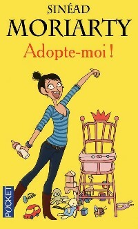 Livrenpoche : Adopte-moi ! - Sinead Moriarty - Livre