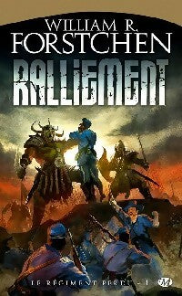 Livrenpoche : Ralliement - William R. Forstchen - Livre