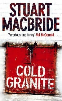 Livrenpoche : Cold granite - Stuart MacBride - Livre