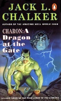 The four lords of the diamond Tome III : A dragon at the gate - Jack Laurence Chalker -  Science Fiction - Livre