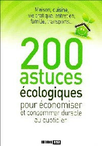 Livrenpoche : 200 Astuces écologiques pour économiser et consommer durablement - Noël Hermal - Livre
