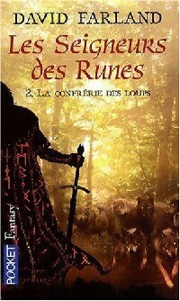 Livrenpoche : Les seigneurs des runes Tome II : La confrérie des loups - David Farland - Livre