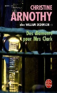 Livrenpoche : Des diamants pour Mrs Clark - Christine Arnothy - Livre