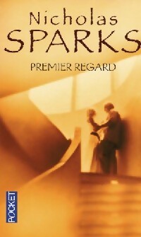 Premier regard - Nicholas Sparks - Livre