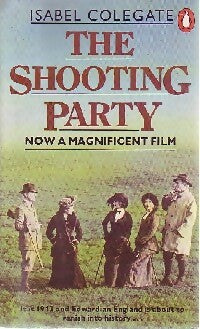 The shooting party - Isabel Colegate -  Fiction - Livre