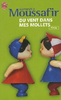Livrenpoche : Du vent dans mes mollets - Raphaële Moussafir - Livre