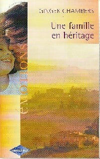 Livrenpoche : Une famille en héritage - Ginger Chambers - Livre