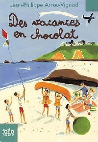 Livrenpoche : Des vacances en chocolat - Jean-Philippe Arrou-Vignod, Dominique Corbasson - Livre