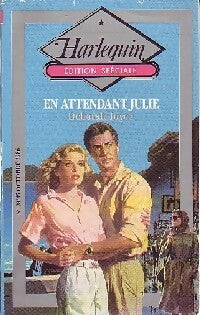 Livrenpoche : En attendant Julie - Deborah Joyce - Livre
