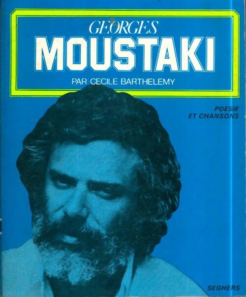 Livrenpoche : Georges moustaki - Barthélemy Cécile - Livre