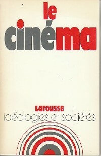 Livrenpoche : Le cinéma - Irène Bessière - Livre